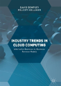 Industry Trends In Cloud Computing - Preview