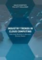 Industry Trends In Cloud Computing - Preview