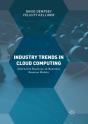 Industry Trends In Cloud Computing - Preview