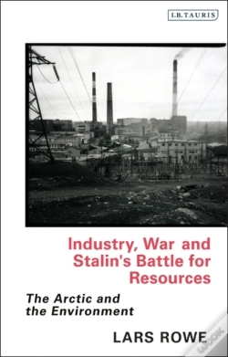 Capa do artigo Industry, War And Stalin'S Battle For Resources