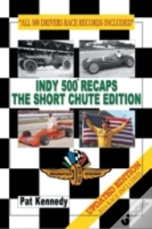 Indy 500 Recaps - The Short Chute Edition