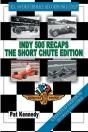 Indy 500 Recaps The Short Chute Edition - Preview