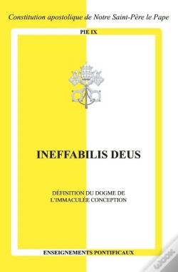 Capa do artigo Ineffabilis Deus : Définition Du Dogme De L'Immaculée Conception
