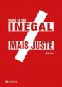 Inégal, Mais Juste - Preview