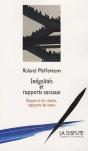 Inégalités Et Rapports Sociaux ; Rapports De Classes, Rapports De Sexes - Preview