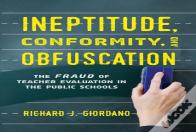 Ineptitude, Conformity, And Obfuscation
