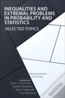Inequalities And Extremal Problems In Probability And Statistics