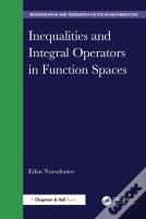 Inequalities And Integral Operators In Function Spaces