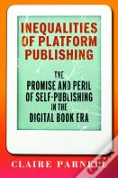 Inequalities Of Platform Publishing