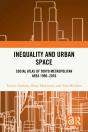 Inequality And Urban Space - Preview
