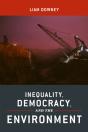 Inequality, Democracy, And The Environment - Preview