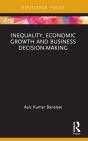 Inequality, Economic Growth And Business Decision-Making - Preview
