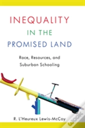 Inequality In The Promised Land