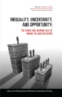 Inequality, Uncertainty, And Opportunity - Preview