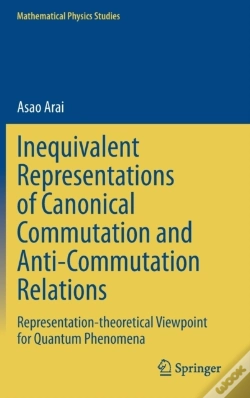 Capa do artigo Inequivalent Representations Of Canonical Commutation And Anti-Commutation Relations