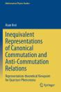 Inequivalent Representations Of Canonical Commutation And Anti-Commutation Relations - Preview