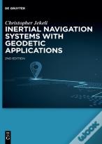 Inertial Navigation Systems With Geodetic Applications