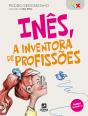 Inês, a inventora de profissões - Preview