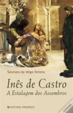 Capa do artigo Inês de Castro - A Estalagem dos Assombros