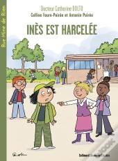 Inès Est Harcelée