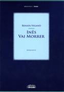 Inês Vai Morrer