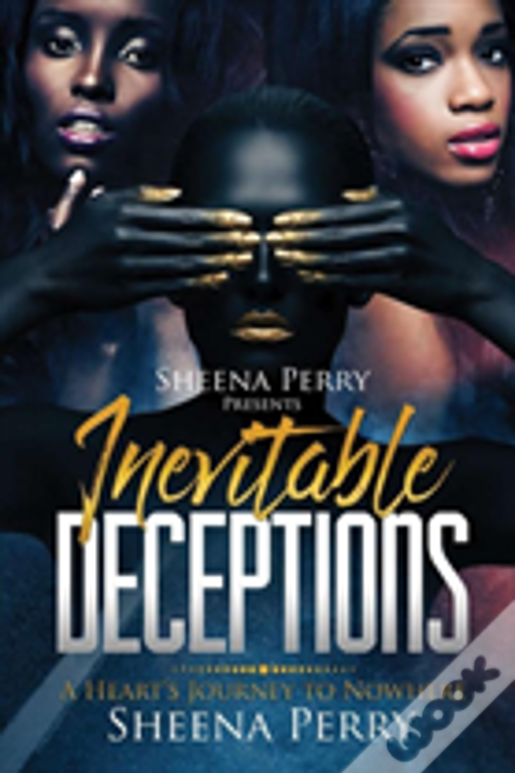 Inevitable Deceptions