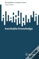 Inevitable Knowledge