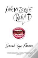 Inevitable What