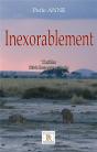 Inexorablement - Preview