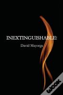 Inextinguishable!