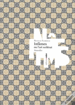 Capa do artigo Infâmes Ou L'Art Scélérat