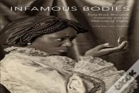 Infamous Bodies
