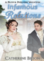 Infamous Relations: A Pride And Prejudice Variation - Preview
