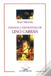 Capa do artigo Infancia E Desventura De Lino Carran (Nl)
