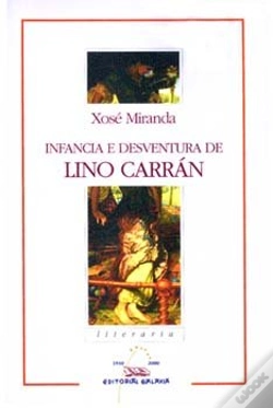 Capa do artigo Infancia E Desventura De Lino Carran (Nl)