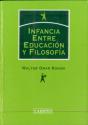 Infancia. Entre Educación Y Filosofía - Preview