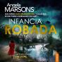 Infancia Robada - Preview