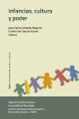 Infancias, Cultura Y Poder - Preview