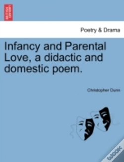 Capa do artigo Infancy And Parental Love, A Didactic An