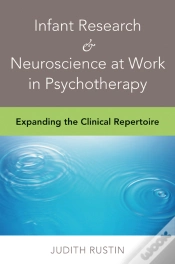 Capa do artigo Infant Research & Neuroscience At Work In Psychotherapy
