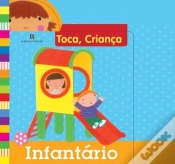 Capa do artigo Infantário - Toca, Criança