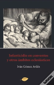 Capa do artigo Infanticidio En Conventos Y Otros Ámbitos Eclesiásticos