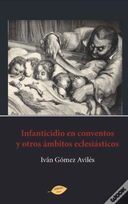 Capa do artigo Infanticidio En Conventos Y Otros Ámbitos Eclesiásticos