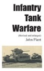 Infantry Tank Warfare (Revised And Enlarged) - Preview