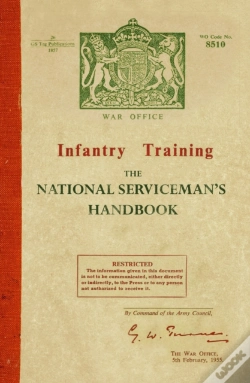 Capa do artigo Infantry Training: The National Serviceman'S Handbook