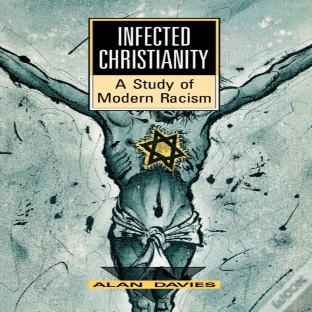 Infected Christianity