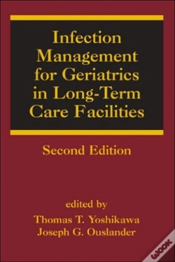 Capa do artigo Infection Management For Geriatrics In Long-Term Care Facilities