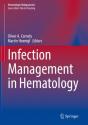 Infection Management In Hematology - Preview