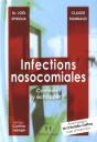 Infections Nosocomiales ; Comment Y Échapper ? - Preview