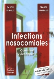 Capa do artigo Infections Nosocomiales ; Comment Y Échapper ?